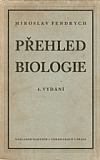 Přehled biologie – pro vyšší střední školy, zkoušky dospělosti a soukromé studium