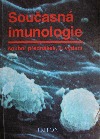 Současná imunologie - soubor přednášek