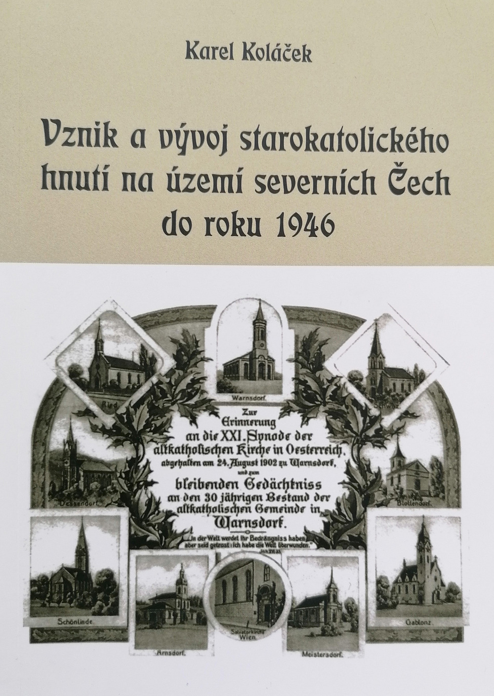 Vznik a vývoj starokatolického hnutí na území Čech do roku 1946