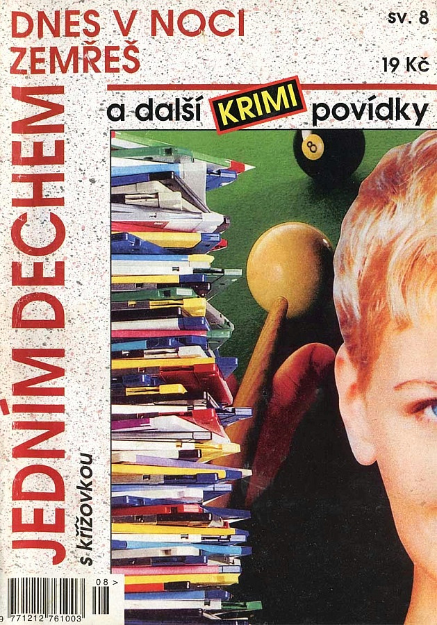 Dnes v noci zemřeš a další krimi povídky