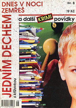 Dnes v noci zemřeš a další krimi povídky