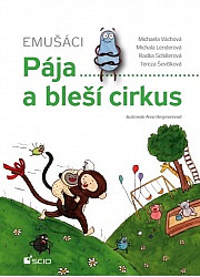 Emušáci - Pája a bleší cirkus