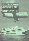 Geografie dopravy III