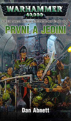 První a jediní