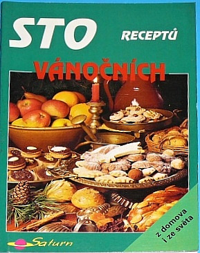 Sto receptů vánočních