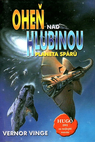 Oheň nad Hlubinou II: Planeta spárů