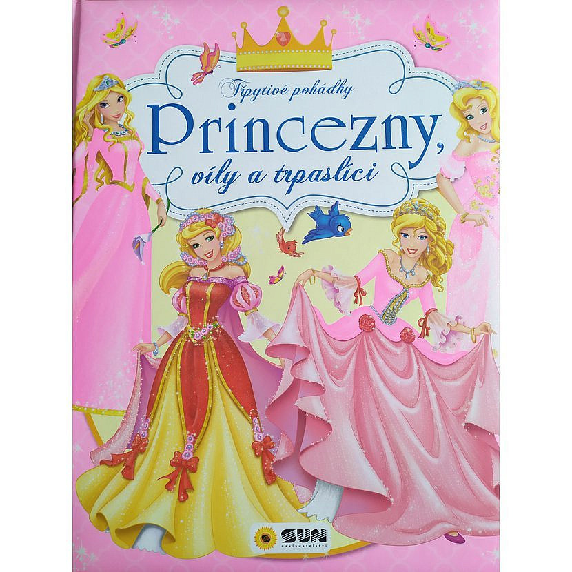 Třpytivé pohádky - princezny, víly a trpaslíci