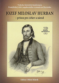 Jozef Miloslav Hurban - prínos pre cirkev a národ