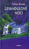 Levandulové noci: Román z Provence