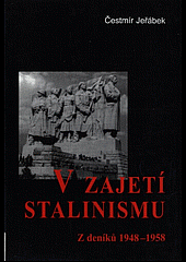 V zajetí stalinismu