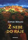 Z nebe do ráje: Román z Provence