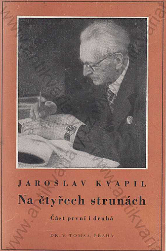 Na čtyřech strunách: Čtvero knih nejrůznějších. Část první i druhá