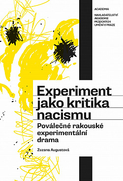 Experiment jako kritika nacismu