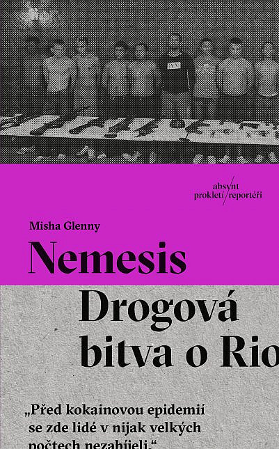 Nemesis: Drogová bitva o Rio