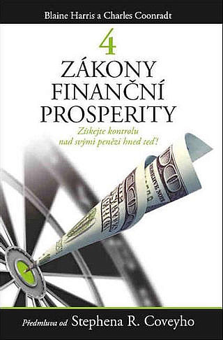 4 zákony finanční prosperity: Získejte kontrolu nad svými penězi hned teď!