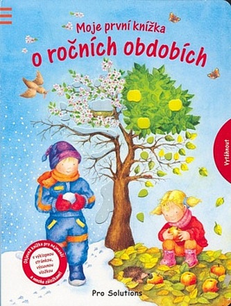 Moje první knížka o ročních obdobích