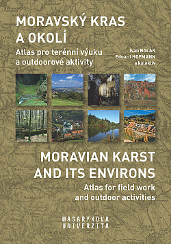 Moravský kras a okolí - Atlas pro terénní výuku a outdoorové aktivity
