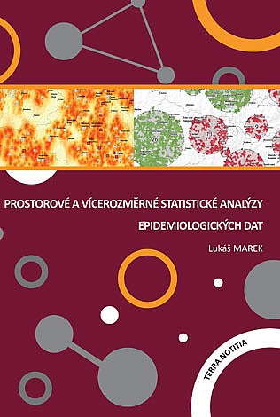 Prostorové a vícerozměrné statistické analýzy epidemiologických dat