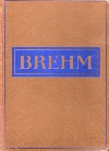 Brehmův život zvířat II - Ryby, obojživelníci a plazi 1
