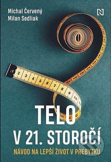 Telo v 21. storočí