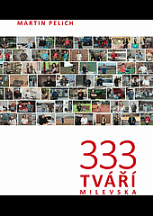 333 tváří Milevska