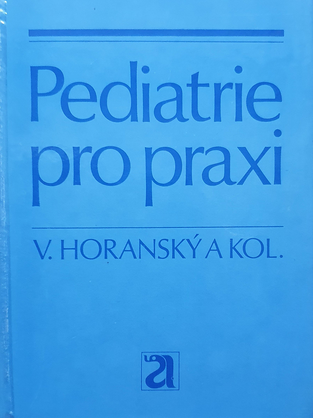 Pediatrie pro praxi