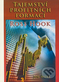 Tajemství profitních formací Ross Hook