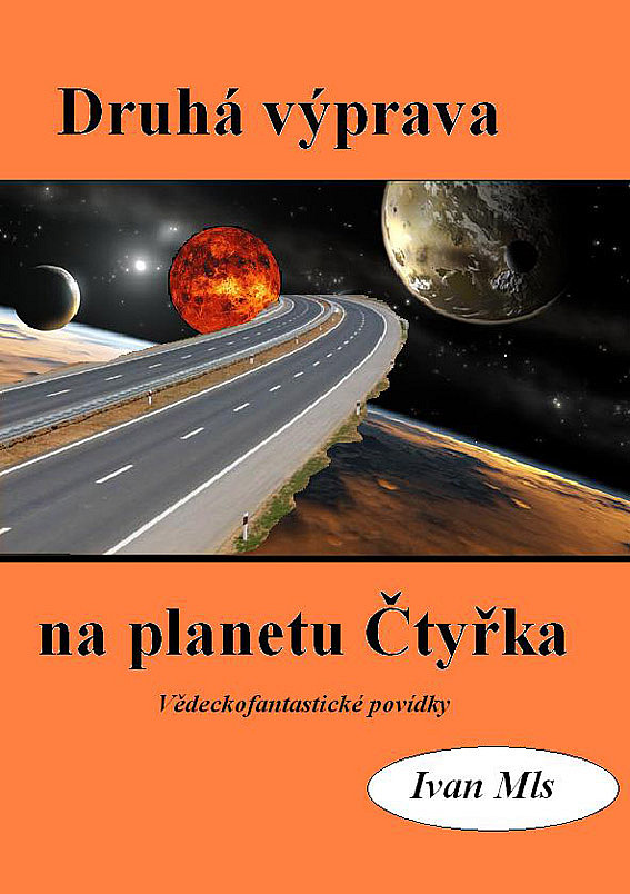 Druhá výprava na planetu Čtyřka