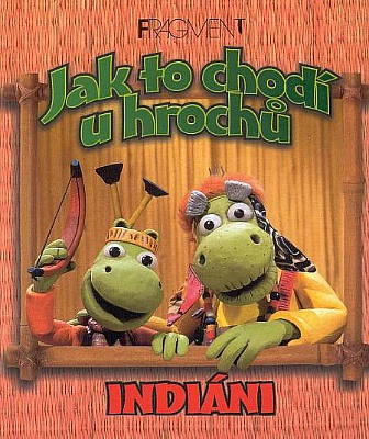 Jak to chodí u hrochů - Indiáni