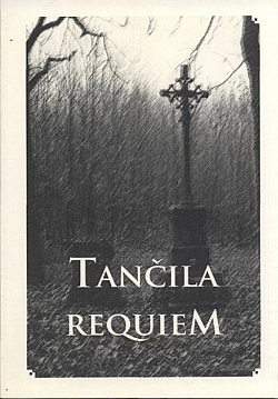 Tančila requiem - Almanach 14. ročníku literární soutěže "Příbram Hanuše Jelínka 2010"