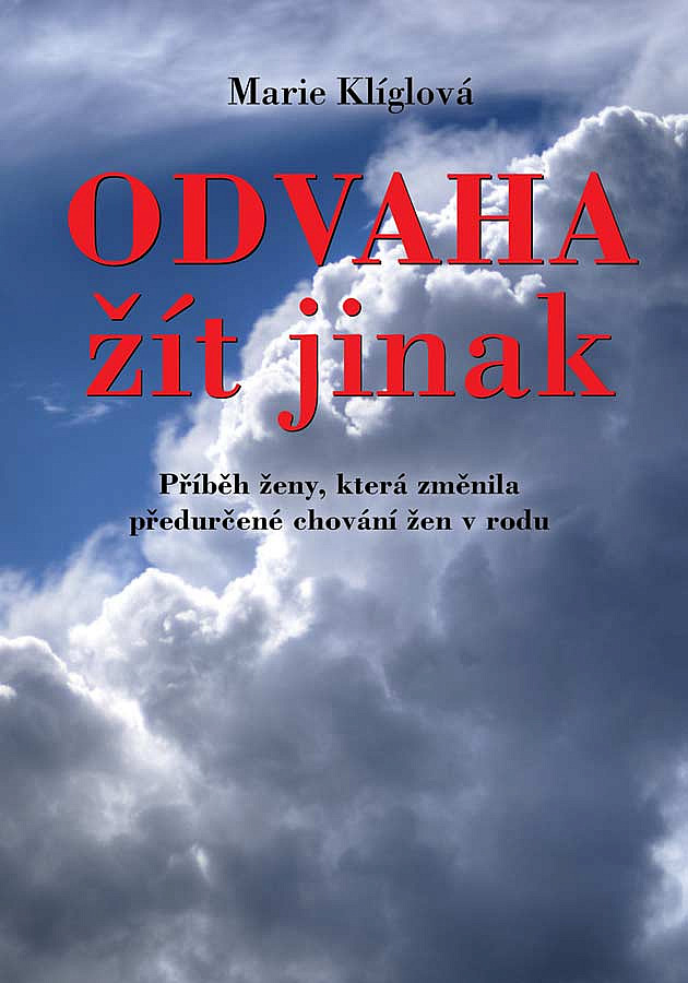 Odvaha žít jinak