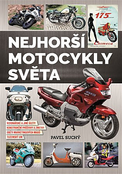 Nejhorší motocykly světa