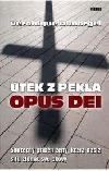 Útěk z pekla Opus Dei