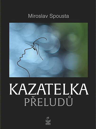 Kazatelka přeludů