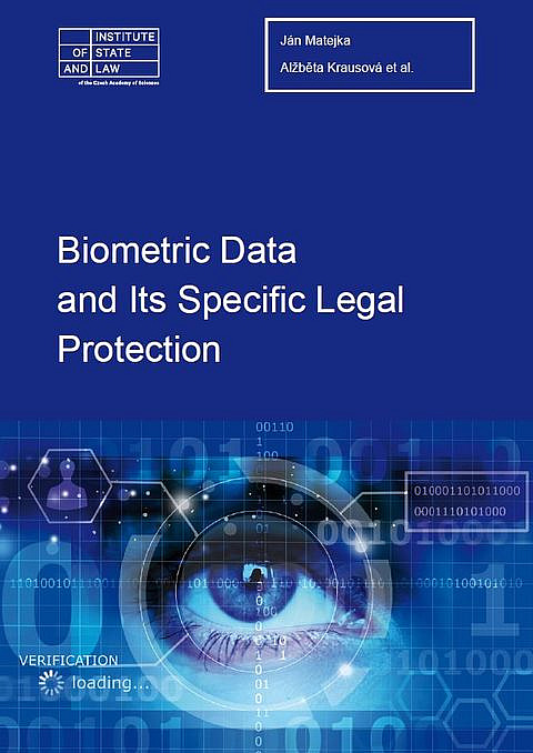 Biometric Data and Its Specific Legal Protection