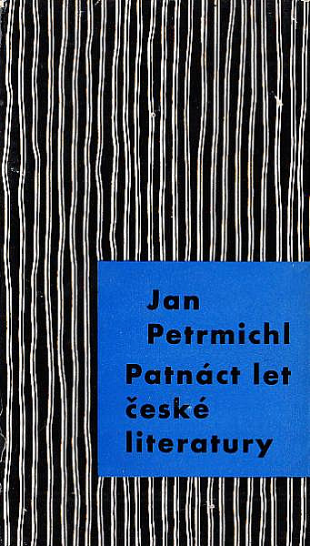 Patnáct let české literatury 1945–1960