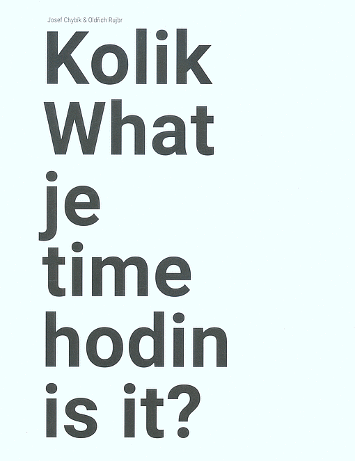 Kolik je hodin? / What time is it?