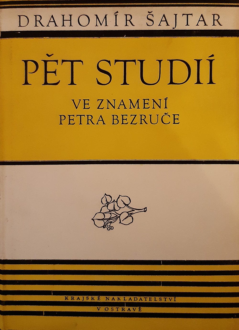 Pět studií ve znamení Petra Bezruče