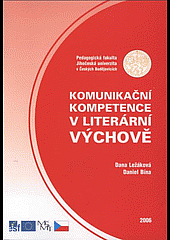 Komunikační kompetence v literární výchově