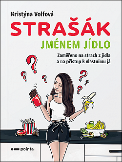 Strašák jménem jídlo