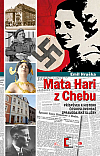 Mata Hari z Chebu: Příspěvek k historii československé vojenské zpravodajské služby