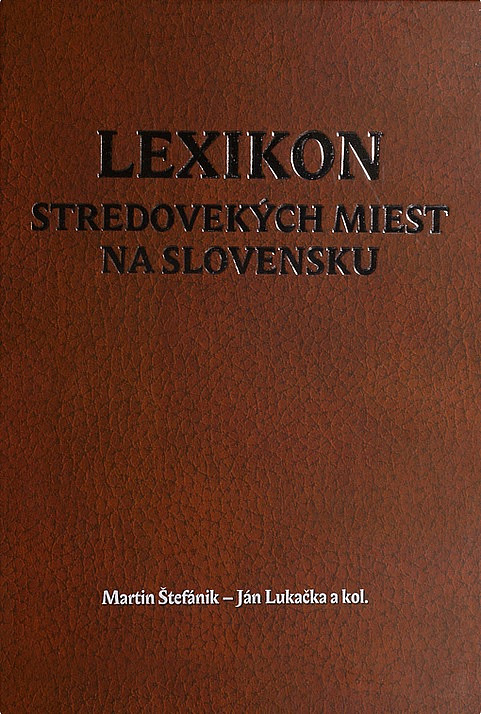 Lexikon stredovekých miest na Slovensku