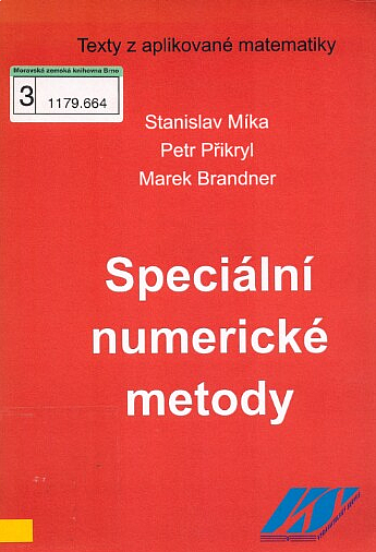 Speciální numerické metody: Numerické metody řešení okrajových úloh pro diferenciální rovnice