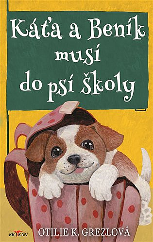 Káťa a Beník musí do psí školy