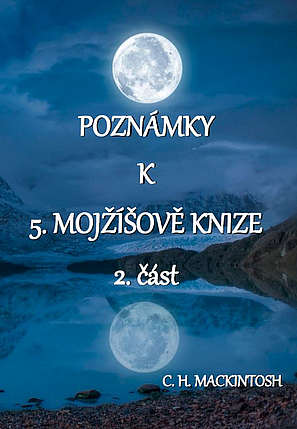 Poznámky k 5. Mojžíšově knize - 2. část