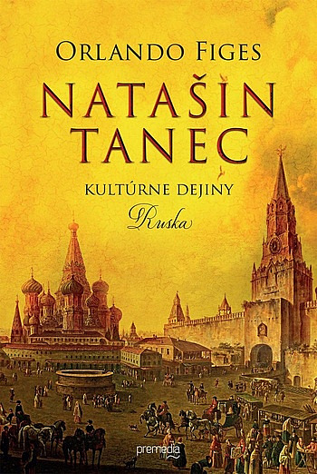 Natašin tanec: Kultúrne dejiny Ruska