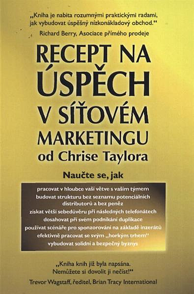 Recept na úspěch v síťovém marketingu