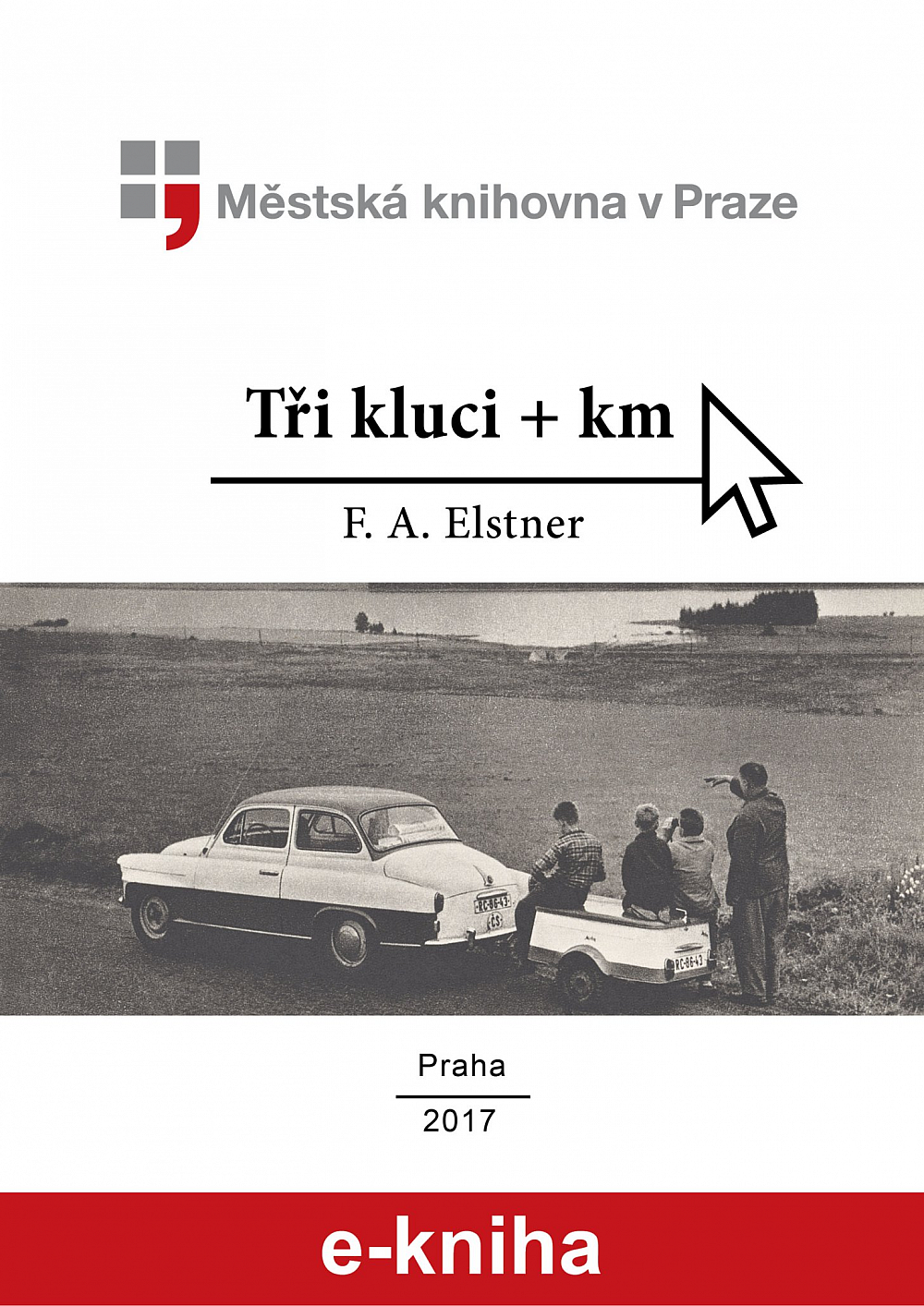 Tři kluci a kilometry