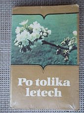 Po tolika letech