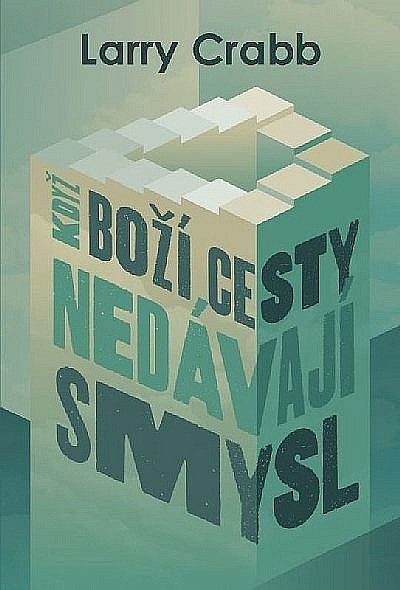 Když Boží cesty nedávají smysl